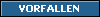 Vorfallen